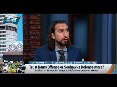 FIRST THINGS FIRST | Nick Wright TRUSTS Los Angeles Rams MORE Than Seattle | NFL