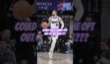Could Zach LaVine Opt Out Of His Kings Deal After This Season #kings #nba #shorts