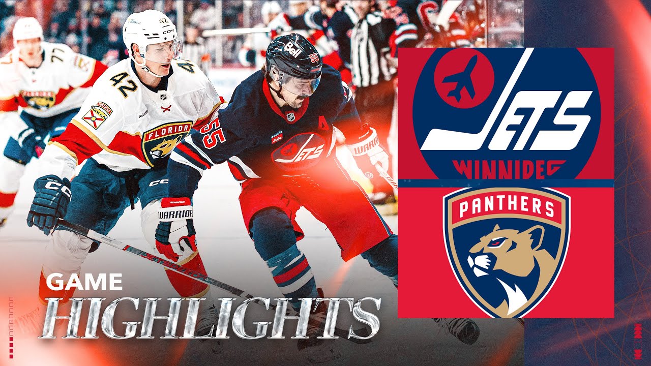 Winnipeg Jets vs. Florida Panthers - Game Highlights
