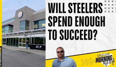 Will Steelers Spend Enough to Succeed? | Steelers Morning Rush