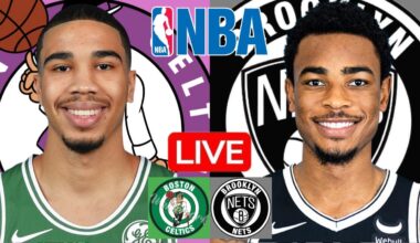 LIVE: BOSTON CELTICS vs BROOKLYN NETS | NBA | PLAY BY PLAY | SCOREBOARD