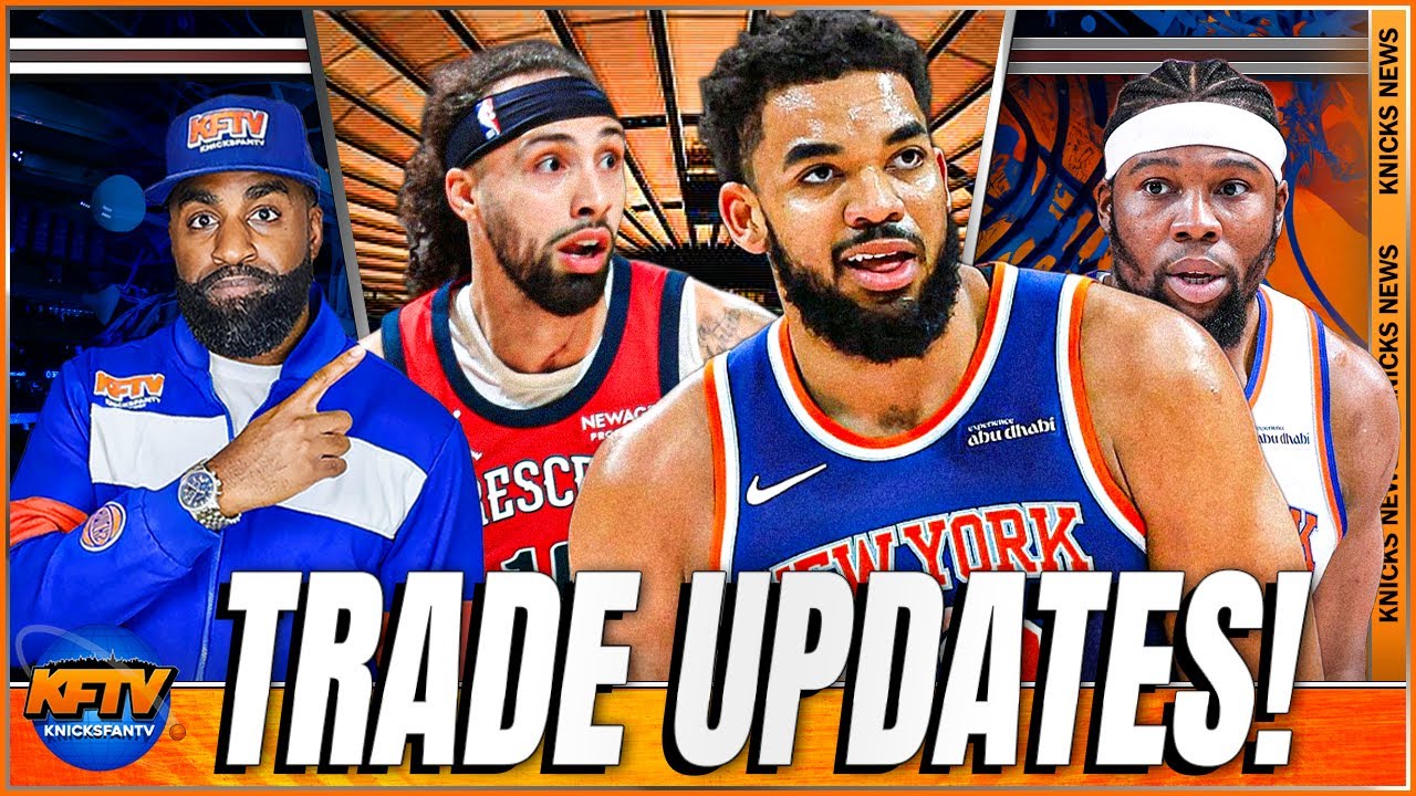 Knicks Trade Rumors: Towns Trade Talk, Yabusele on the Block + Alvarado & Yves Missi Targets