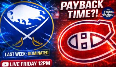 PAYBACK TIME?! Canadiens vs Sabres | LIVE Reaction Friday 12PM