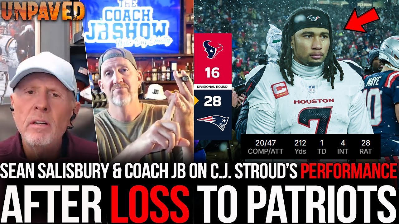 Sean Salisbury & Coach JB On CJ Stroud's PERFORMANCE In Texans' LOSS vs Patriots
