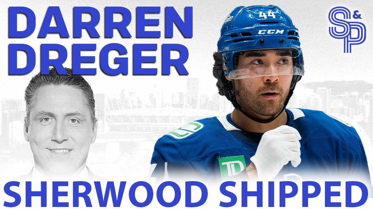 Darren Dreger: How the Kiefer Sherwood came together...and who's next?