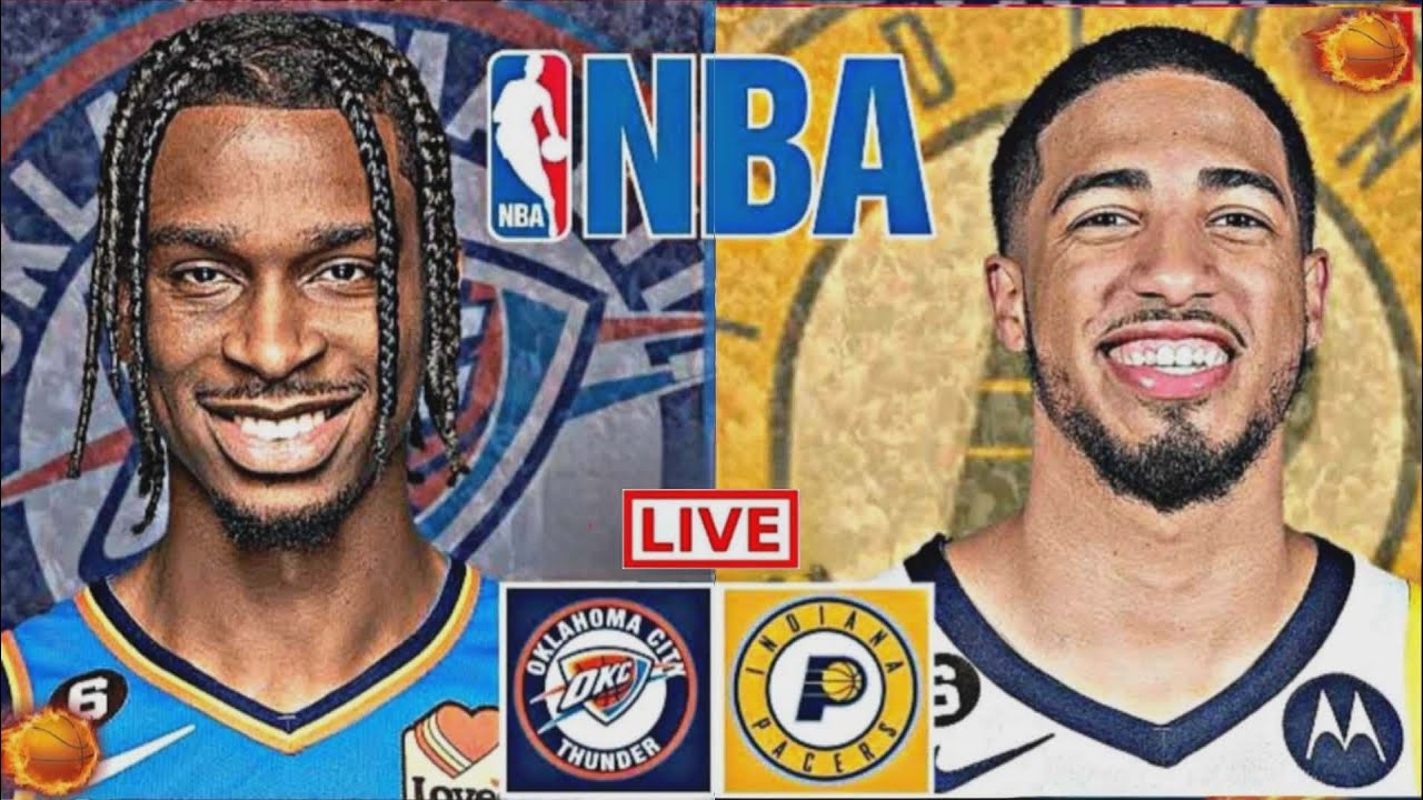 LIVE: INDIANA PACERS vs OKLAHOMA CITY THUNDER | NBA | PLAY BY PLAY | SCOREBOARD