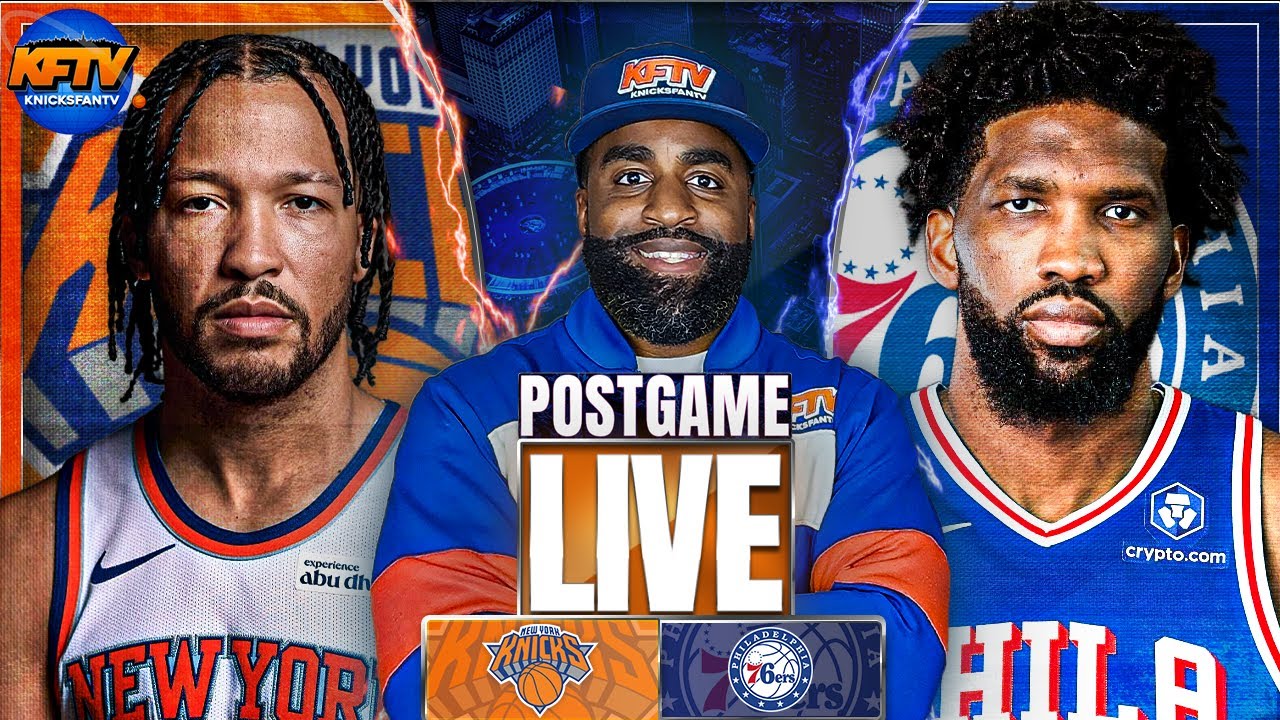 Knicks Get GRITTY In Wild Win Against Sixers | Post Game Show & Live Callers | EP 685