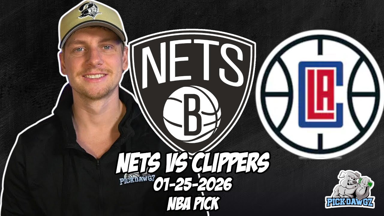 Brooklyn Nets vs Los Angeles Clippers 1/25/26 NBA Free Picks & Prediction | NBA Betting Tips