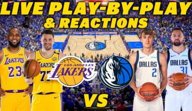 Los Angeles Lakers vs Dallas Mavericks | Live Play-By-Play & Reactions