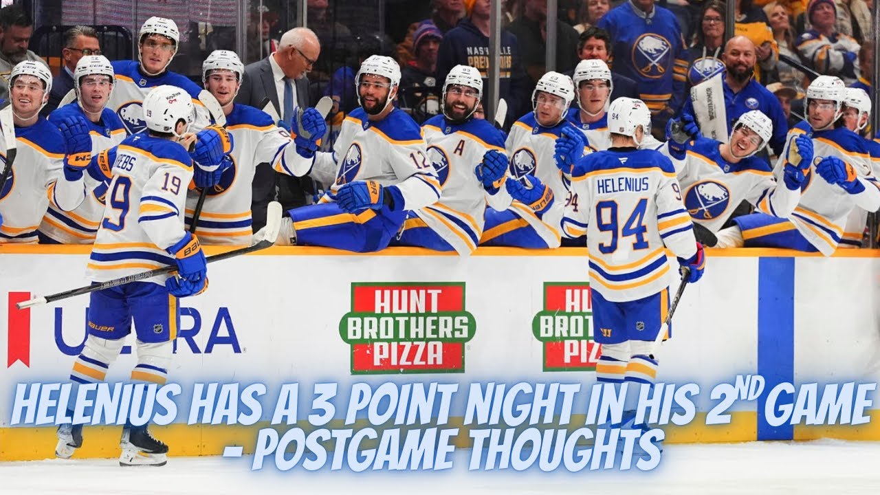 Helenius Leads Sabres, Has 3 Point Night In His 2nd Game - Postgame Thoughts