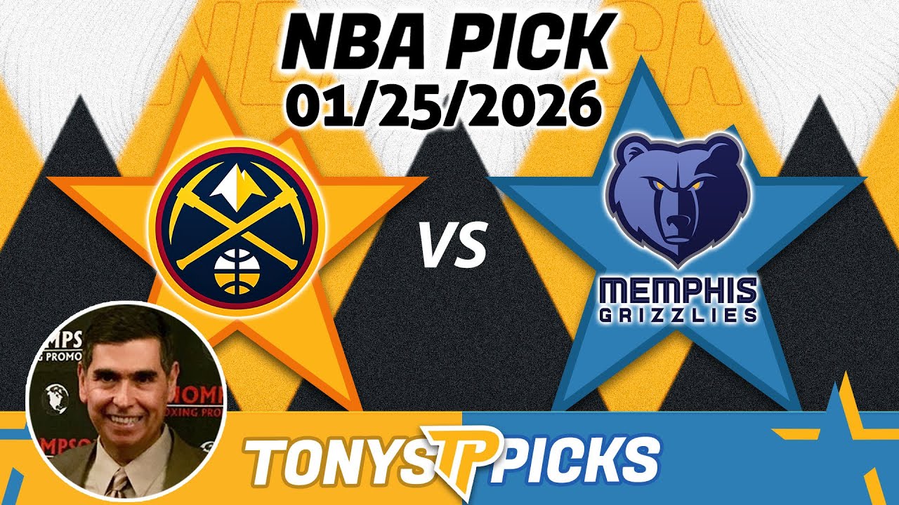 Denver Nuggets vs. Memphis Grizzlies Pick 1/25/26 NBA Pick Prediction