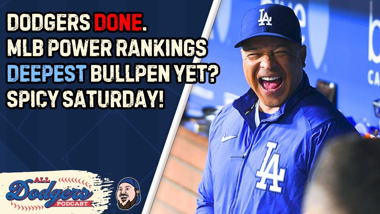 Dodgers Best in MLB, Who's First Runner Up? LA Bullpen Good, Volatile, or in Between?