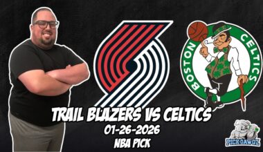 Portland Trail Blazers vs Boston Celtics 1/26/26 NBA Free Picks & Prediction | NBA Betting Tips
