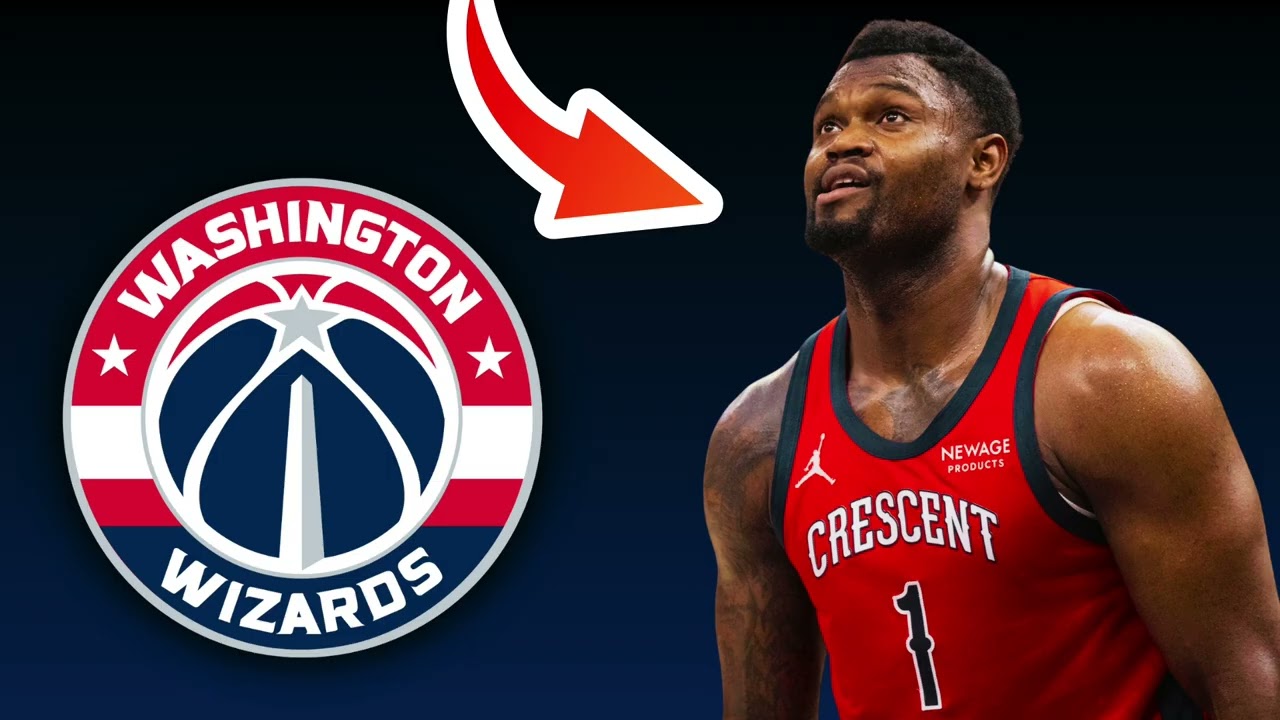 New Orleans Pelicans TRADING Zion Williamson To Washington Wizards? | NBA Trade Rumors