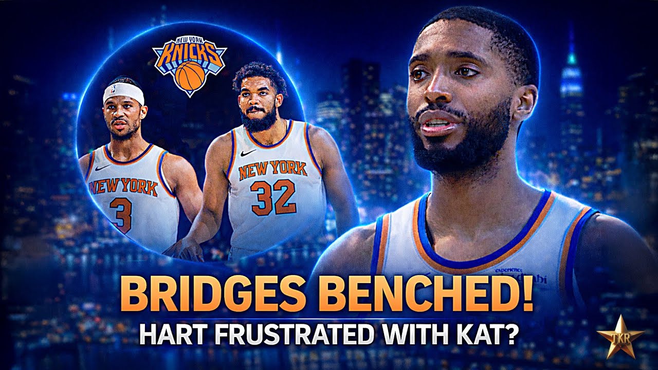 Mikal Bridges BENCHED! Hart VISIBLY FRUSTRATED After KAT Does This... | Knicks News
