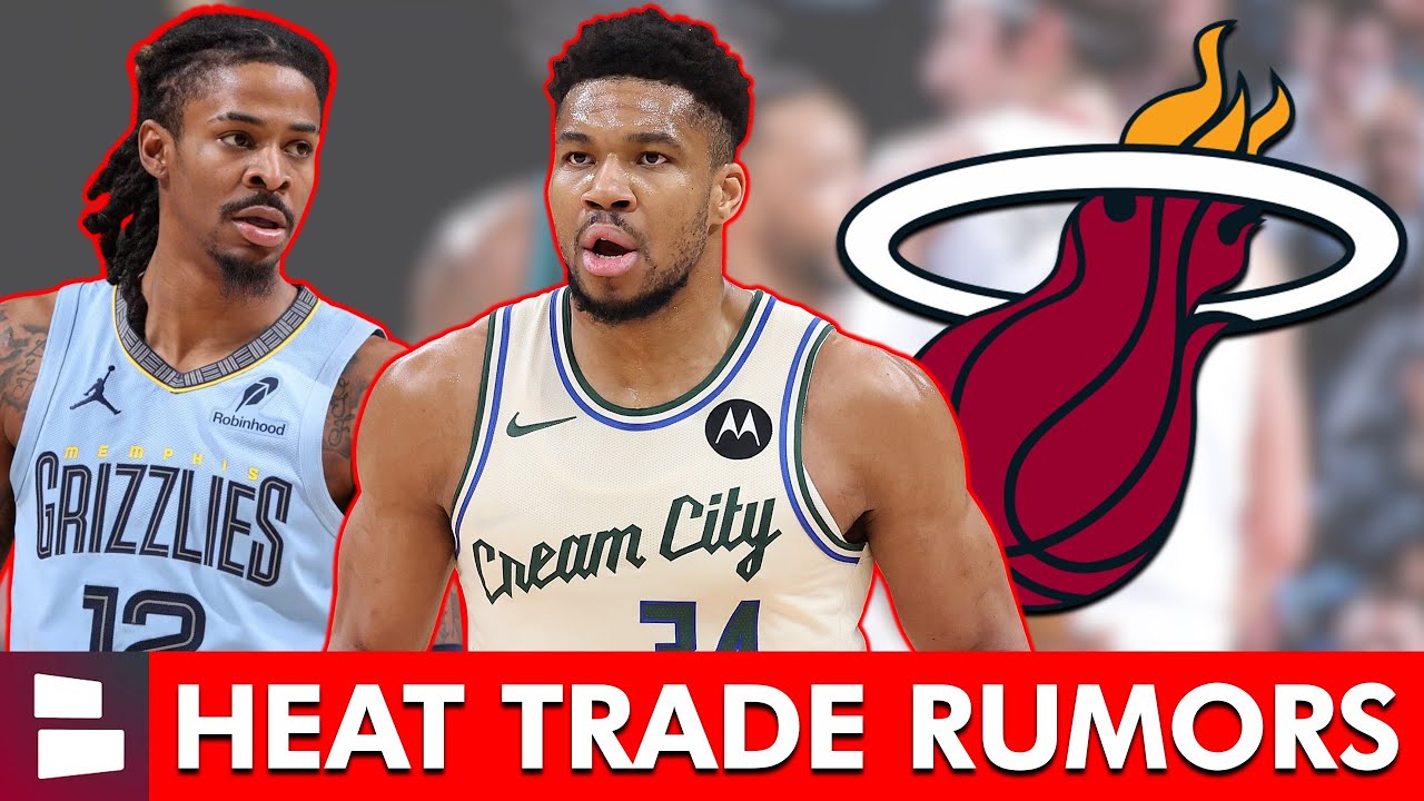 🚨BIG-TIME Miami Heat Trade Rumors On Giannis Antetokounmpo & Ja Morant