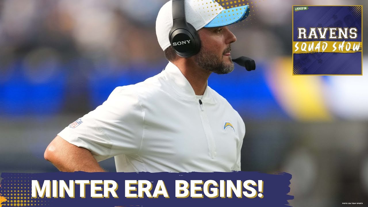 RAVENS SQUAD SHOW: Baltimore Ravens hire Jesse Minter as NEW head coach, staff formation begins