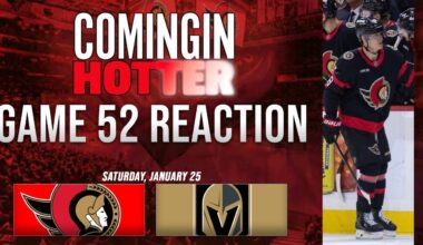 Sens Post Game - Ottawa Senators vs Vegas Golden Knights- January 25th- Coming in Hotter LIVE