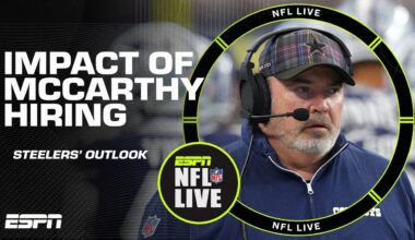 Dan O wonders if the Steelers are COMFORTABLE WITH MEDIOCRITY by hiring Mike McCarthy 😦 | NFL Live