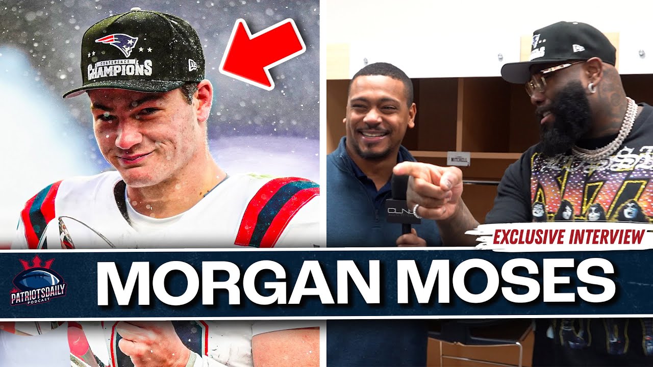 EXCLUSIVE: Drake Maye CRASHES Morgan Moses Interview, Talks Patriots Making Super Bowl LX