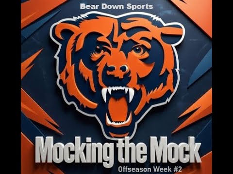 Chicago Bears: Mocking The Mock Offseason Week 2