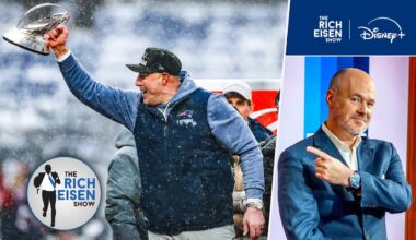Why Rich Eisen Thinks This Is the Patriots’ Most Impressive Super Bowl Run in Team’s Storied History