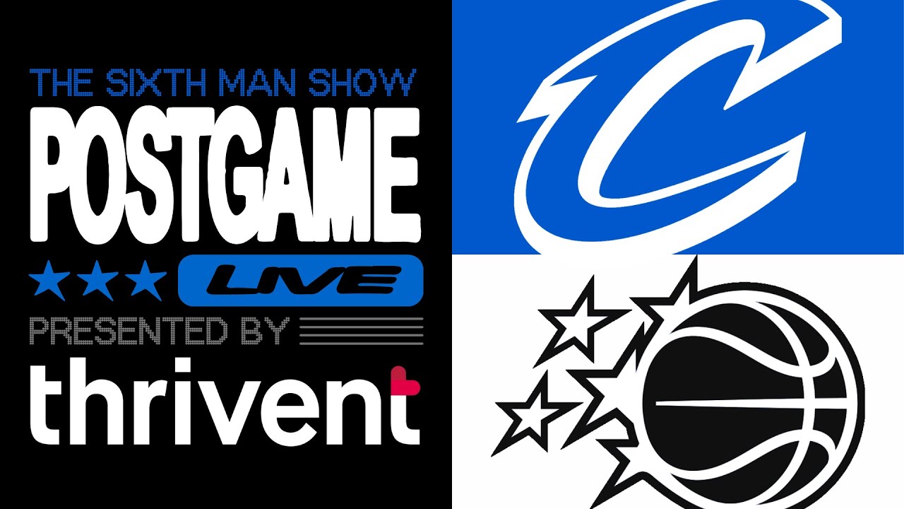 Game #45 - The Sixth Man Show Postgame Live presented by Thrivent - Magic @ Cavaliers