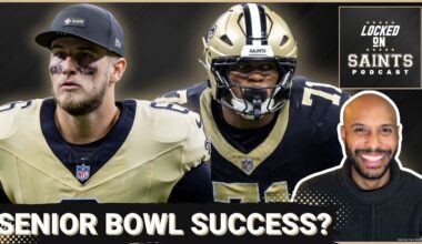 SENIOR BOWL: New Orleans Saints HONED IN On Senior Bowl After Tyler Shough, 2025 Draft Class Success