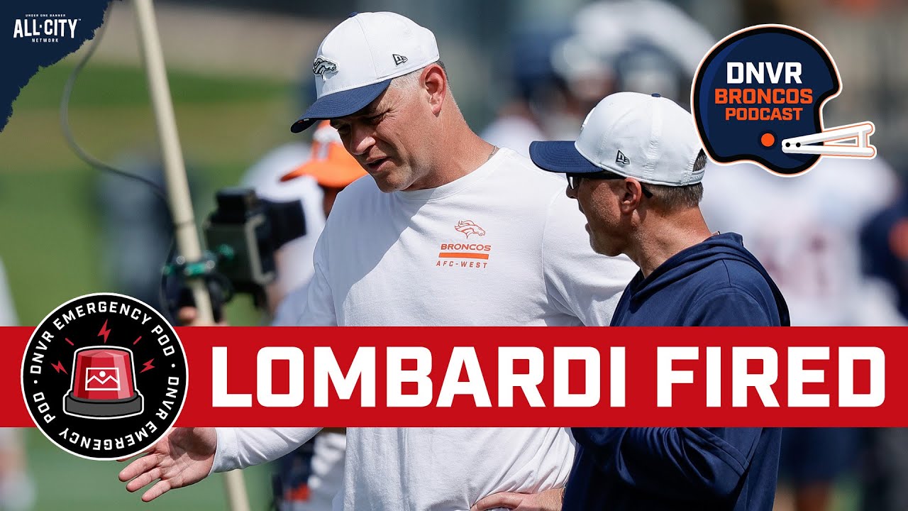 BREAKING: Denver Broncos & Sean Payton FIRE OC Joe Lombardi