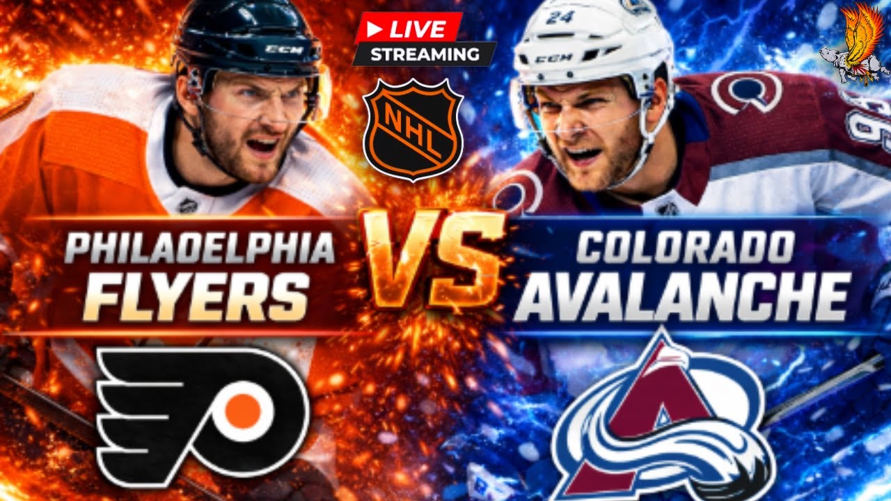 Philadelphia Flyers vs Colorado Avalanche: NHL Live Play by Play and Watch Party