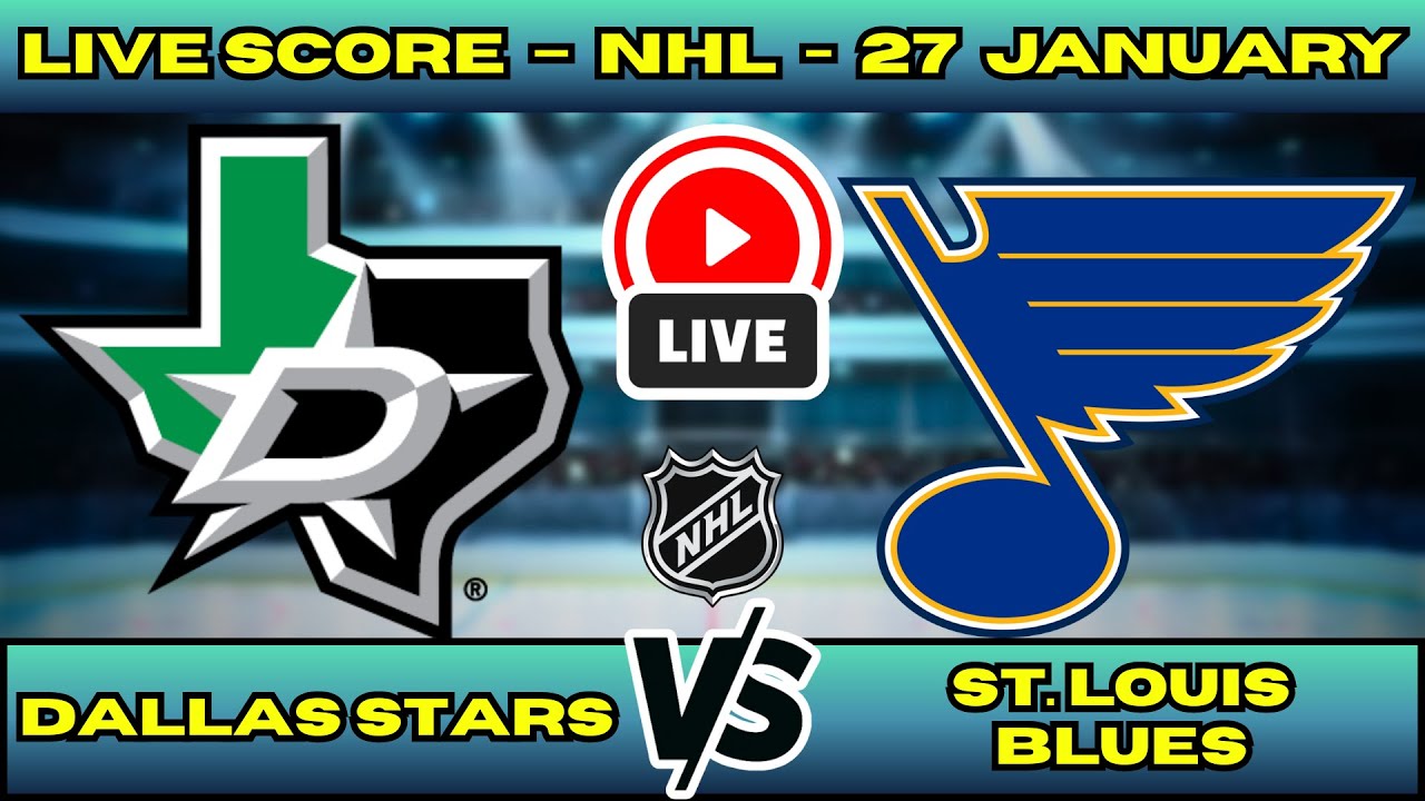 🔴 LIVE: Dallas Stars at St. Louis Blues | NHL Scoreboard | Jan 27 | Central Division Rivalry