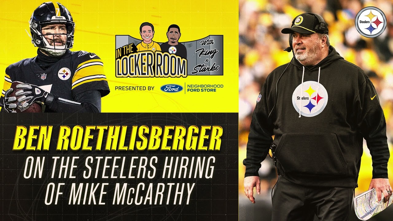 Ben Roethlisberger on Mike McCarthy | In the Locker Room (Jan. 28) | Pittsburgh Steelers