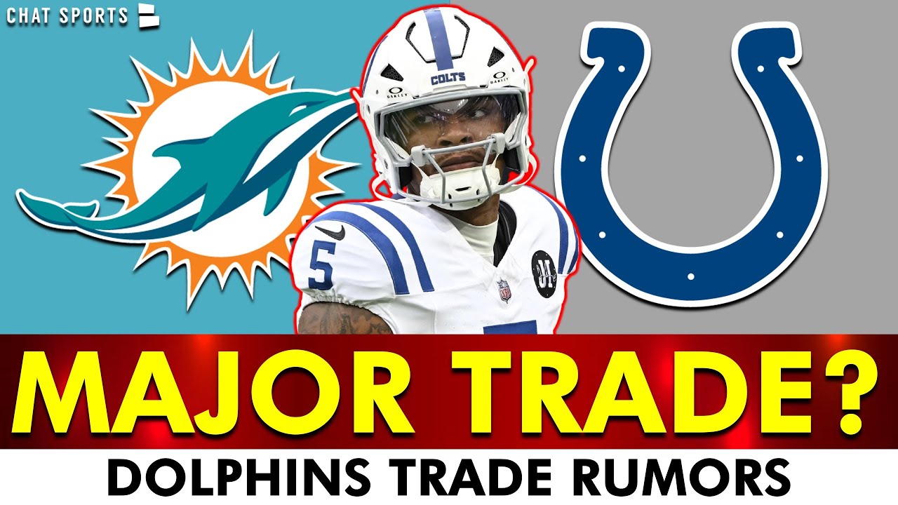 JUICY Dolphins Trade Rumors: Anthony Richardson Colts Trade?