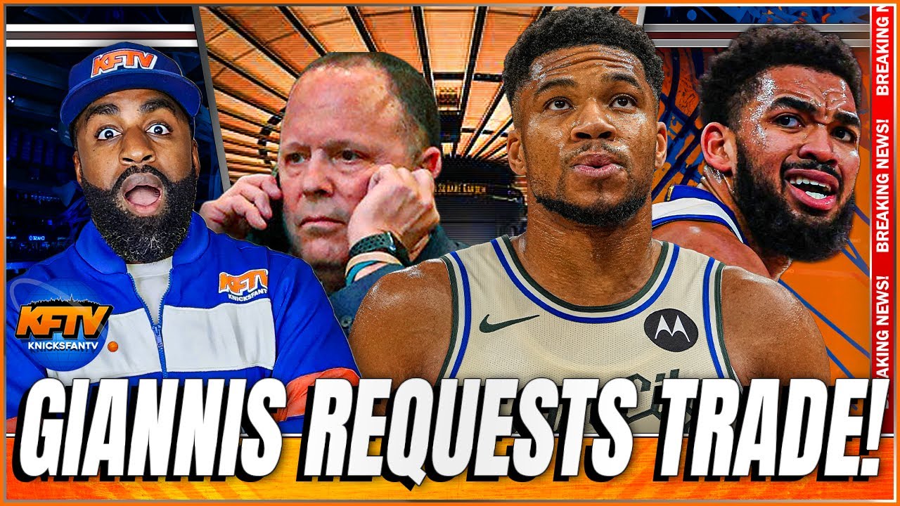 Knicks News: Giannis Antetokounmpo Officially Requests A Trade | Will The Knicks Strike A Deal?