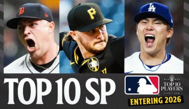 Ranking the Top 10 SP in MLB entering 2026! (Who's the best starting pitcher in baseball right now?)