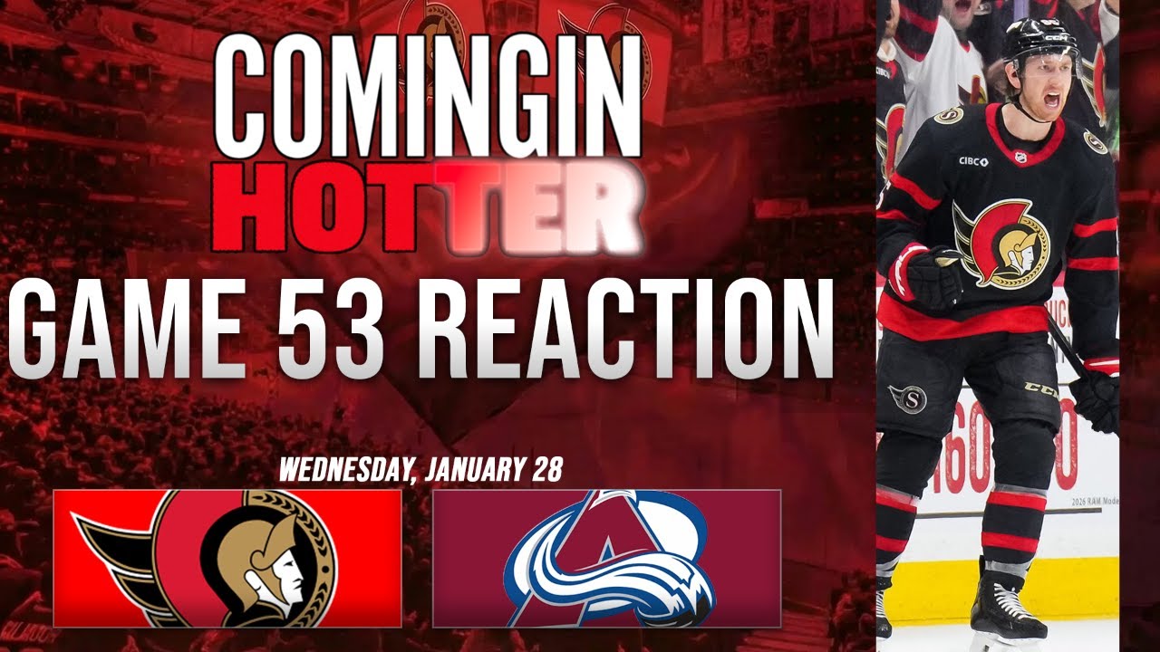 Sens Post Game - Ottawa Senators vs Colorado Avalanche - January 28th - Coming in Hotter LIVE