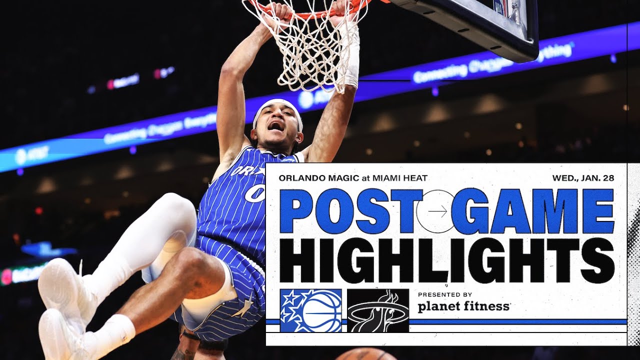 POSTGAME HIGHLIGHTS: ORLANDO MAGIC VS. MIAMI HEAT 1.28.26 PRESENTED BY PLANET FITNESS