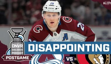 The Colorado Avalanche no show in loss to the Ottawa Senators | DNVR Avalanche Postgame