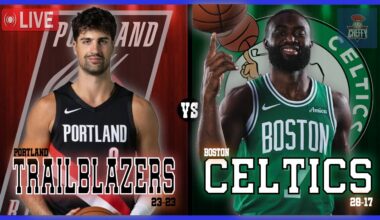 Portland Trail Blazers VS Boston Celtics LIVE Commentary Scoreboard | Pre and Post Game Coverage