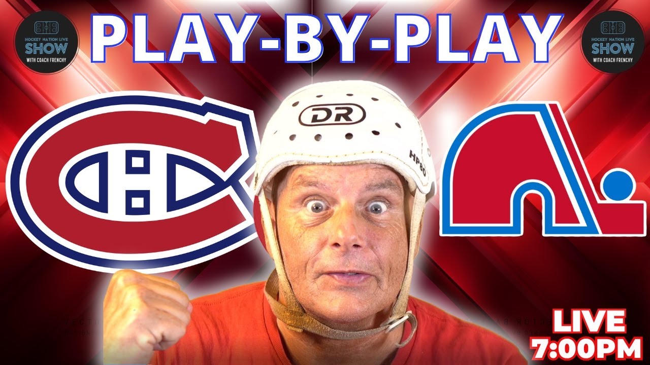 Montreal Canadiens vs Colorado Avalanche | Live Play by Play & Reaction