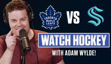 Toronto Maple Leafs vs Seattle Kraken LIVE w/ Adam Wylde