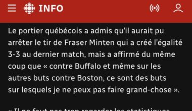 Sam Montembeault : «Contre Buffalo et même sur les autres buts contre Boston, ce sont des buts sur lesquels je ne peux pas faire grand-chose. Il ne faut pas trop regarder les statistiques. Je continue de travailler»