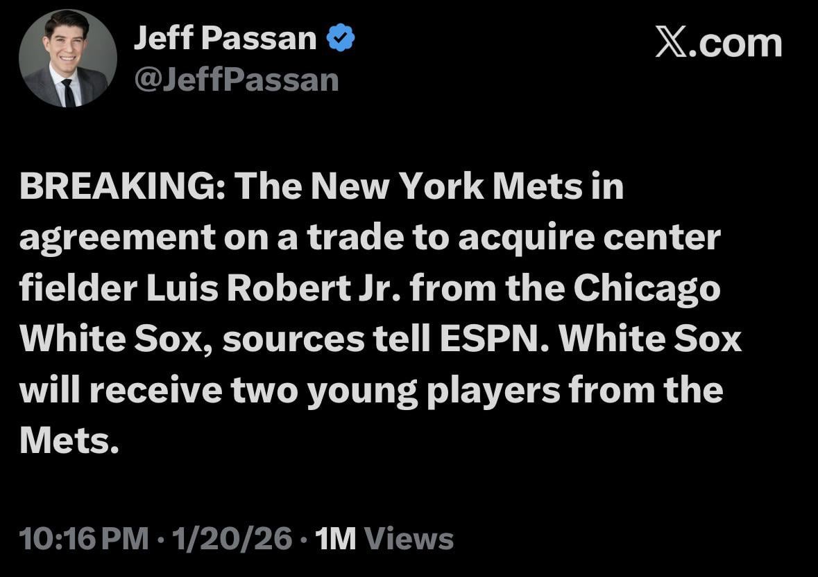 [Passan] BREAKING: The New York Mets in agreement on a trade to acquire center fielder Luis Robert Jr. from the Chicago White Sox, sources tell ESPN. White Sox will receive two young players from the Mets.