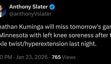 [Slater] Jonathan Kuminga will miss tomorrow's game in Minnesota with left knee soreness after the ankle twist/hyperextension last night.