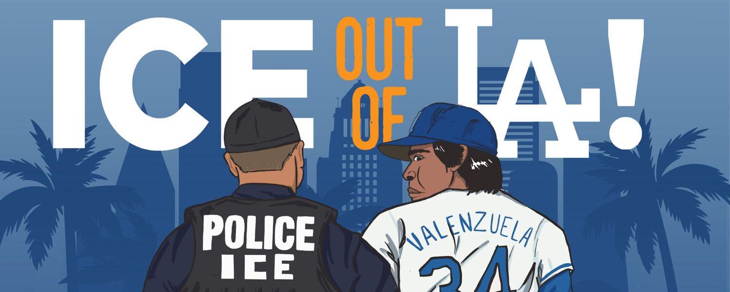 Open Letter to the L.A. Dodgers: Stand With the People of Los Angeles — Decline Any White House Invitation!