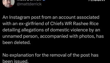 [Matt Derrick] An Instagram post from an account associated with an ex-girlfriend of Chiefs WR Rashee Rice detailing allegations of domestic violence by an unnamed person, accompanied with photos, has been deleted.