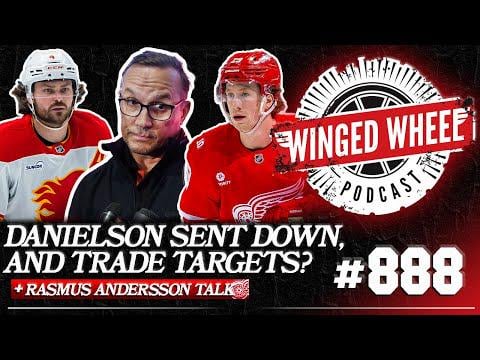 WINGEDWHEELPOD : danielson demoted & yzermans potential trade targets