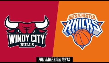Windy City Bulls vs. Westchester Knicks - Dadiet, McCullar, Hukporti face off against McClung and Knox