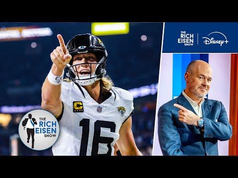 Rich Eisen: Why Trevor Lawrence and the Jacksonville Jaguars Can Win the Super Bowl This Season