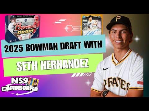 Ripping 2025 Bowman Draft with Pirates Prospect Seth Hernandez